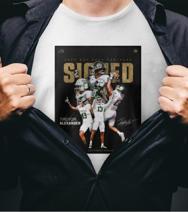 2025 Bay Area Panthers Signed Trevon Alexander Northwest Missouri State University Wide Receiver T-Shirt