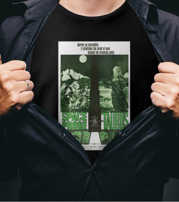 Space Probe Taurus 1965 Movie Poster Horror Beyond The Breaking Point T-Shirt