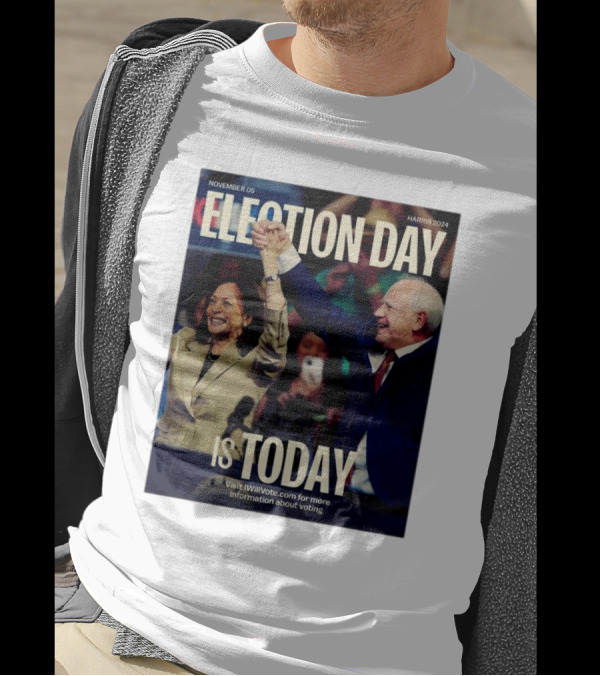 November 05 Harris 2024 Election Day Is Today Visit IWillVote.com For More Information About Voting T-Shirt