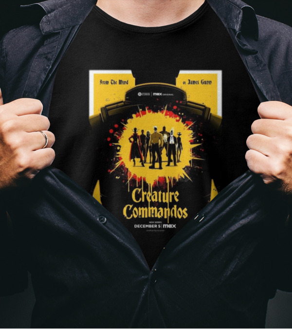 Creature Commandos From The Mind Of James Gunn Max Original Series December 5 T-Shirt