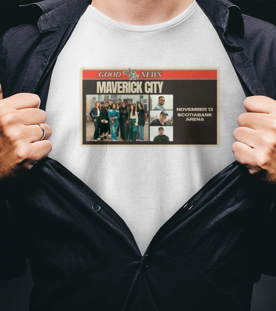 Good News Maverick City November 13 Scotiabank Arena T-Shirt
