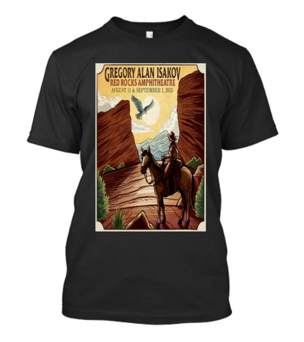 Gregory Alan Isakov Red Rocks Amphitheatre August 31 September 1 2025 Cowboy Scene With Eagle And Mountains T-Shirt