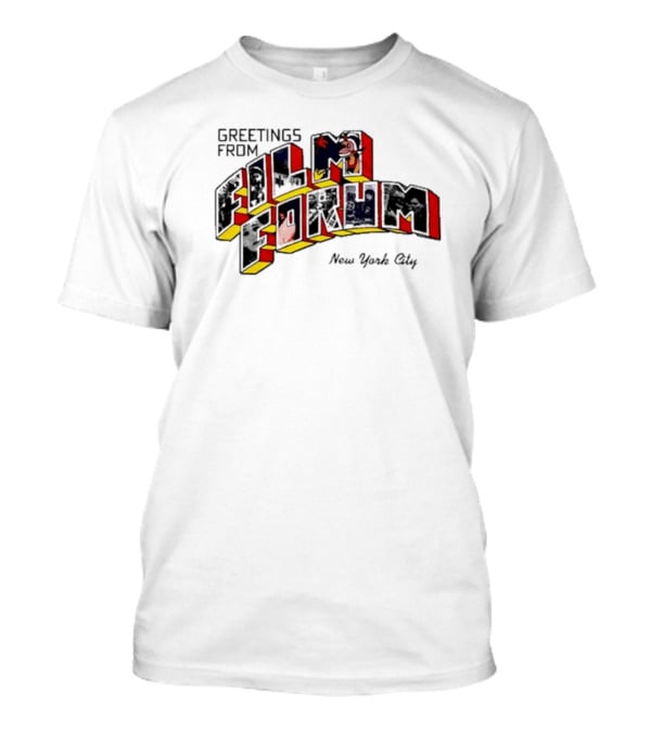 Greetings From Film Forum New York City Megan Bitchell T-Shirt