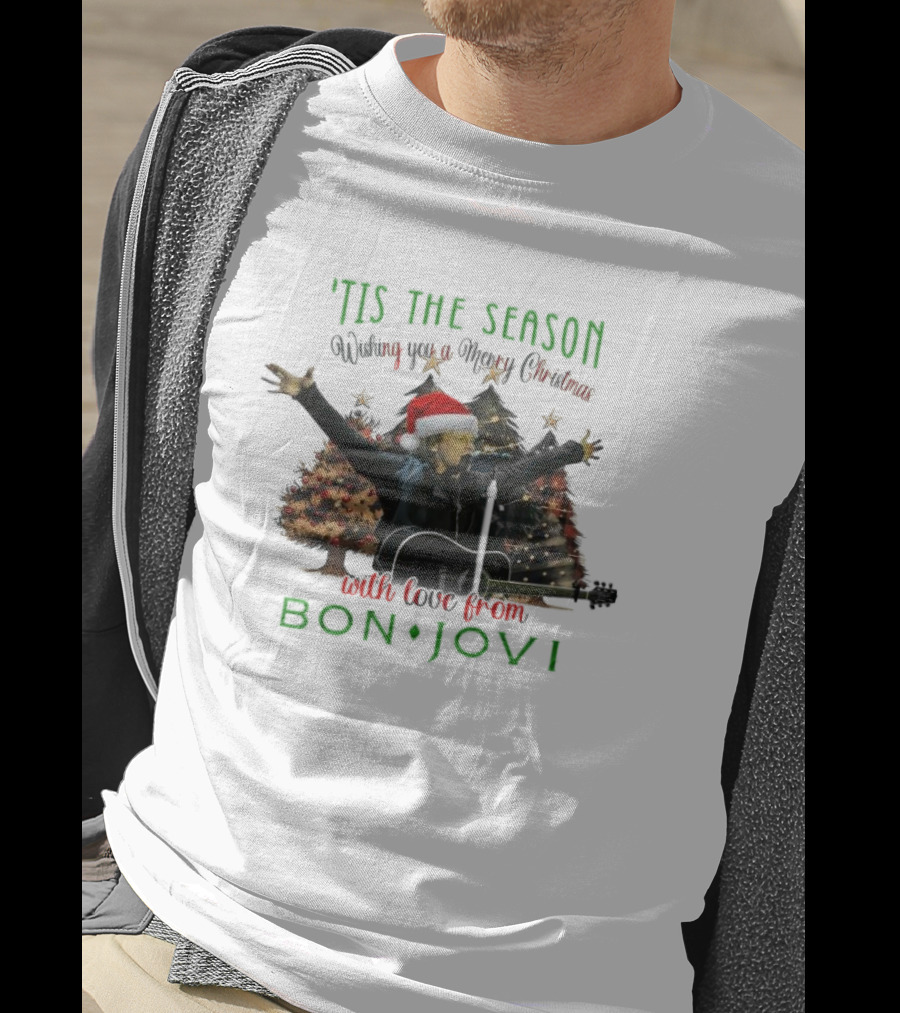 'Tis The Season Wishing You A Merry Christmas With Love From Bon Jovi T-Shirt