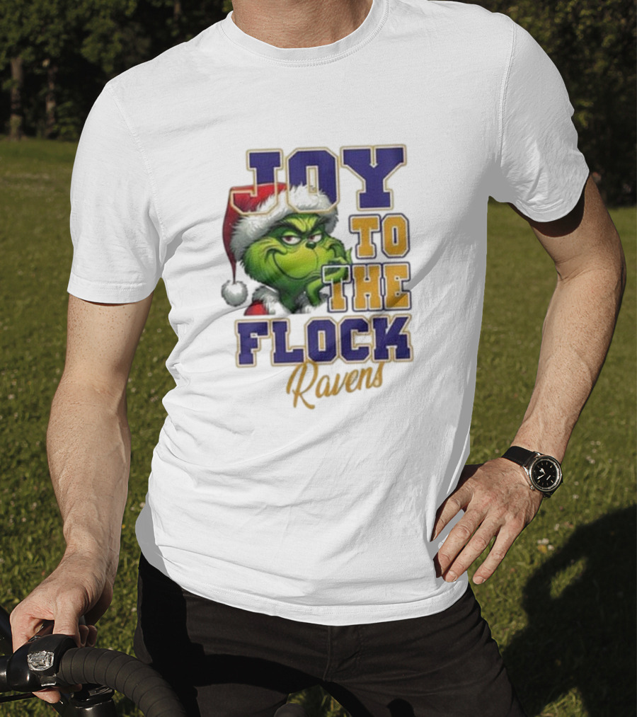Joy To The Flock Ravens Merry Christmas The Grinch T-Shirt