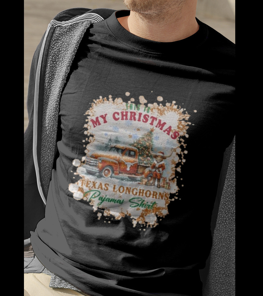 This Is My Christmas Texas Longhorns Pajama T-Shirt
