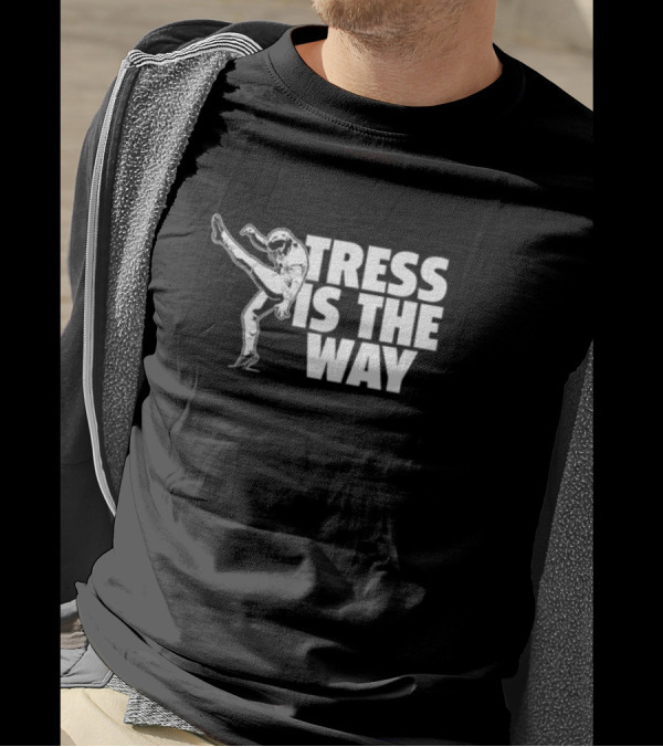 Tress Way Tress Is The Way Football Punter T-Shirt