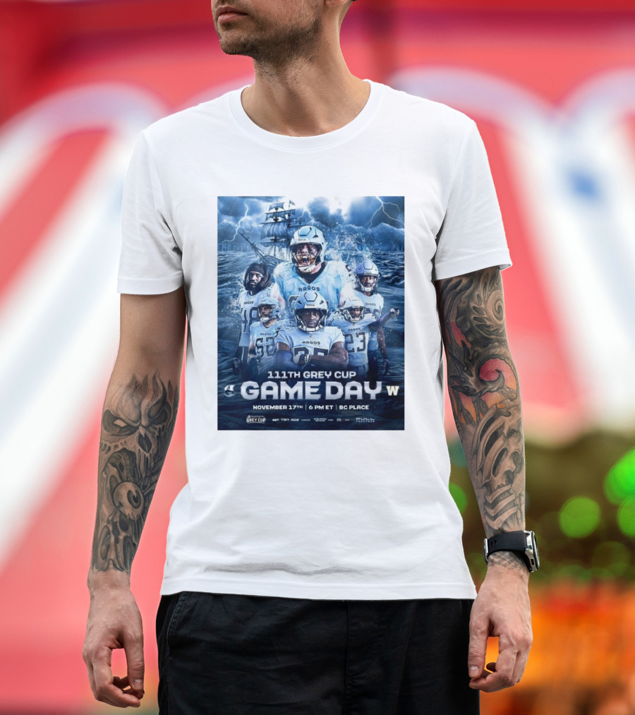 111th Grey Cup Game Day Toronto Argonauts November 17th BC Place T-Shirt