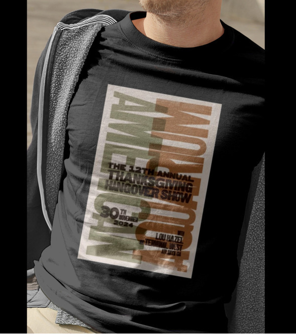 American Aquarium The 12th Annual Thanksgiving Hangover Show November 30 2024 Terminal West Atlanta GA T-Shirt