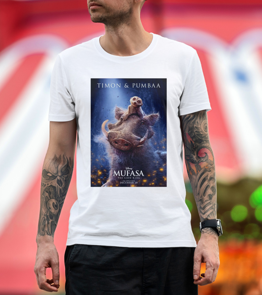 The Lion King Mufasa Timon and Pumbaa In Theatres December 20 T-Shirt