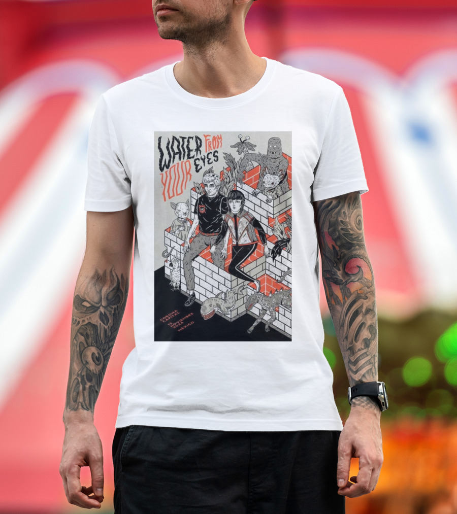 Water From Your Eyes Mexico City November 15 2024 Concert T-Shirt