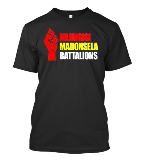 Mlungisi Madonsela Battalions Fist T-Shirt