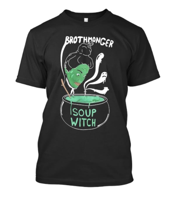 Brothmonger Soup Witch Green Face Stirring Cauldron Ghost Hazes T-Shirt
