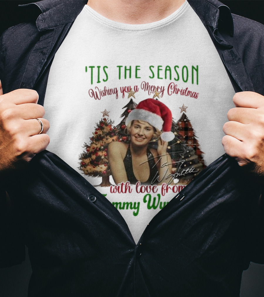 'Tis The Season Wishing You A Merry Christmas With Love From Tammy Wynette T-Shirt