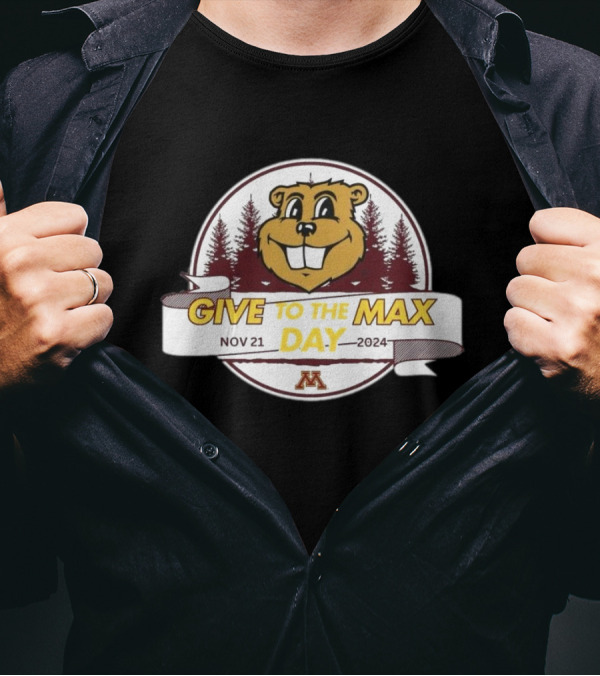 Minnesota Gophers Give To The Max Day Nov 21 2024 Ski-U-Mah T-Shirt