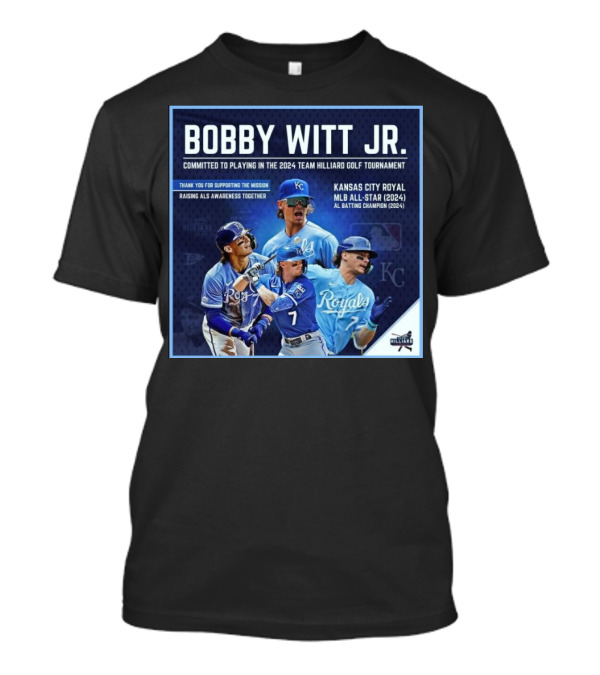 Bobby Witt Jr. Kansas City Royal MLB All-Star 2024 Team Hilliard Golf Tournament ALS Awareness T-Shirt