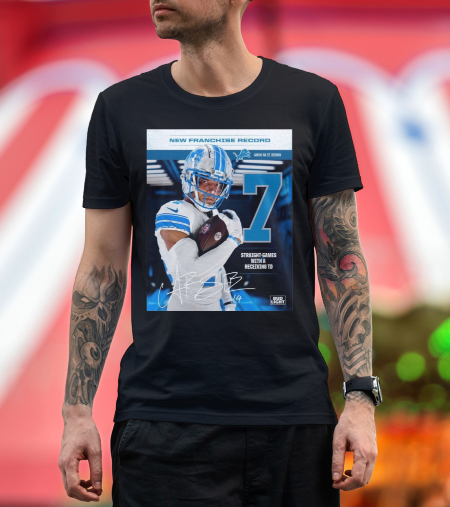 New Franchise Record Amon-Ra St Brown 7 Straight-Games With A Receiving TD Detroit Lions Bud Light T-Shirt