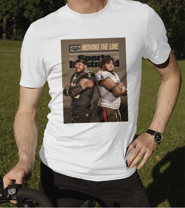 Cesar Ruiz Tristan Wirfs Sports Illustrated Moving The Line NFL's Best Athletes 300-Pounders In The Trenches T-Shirt