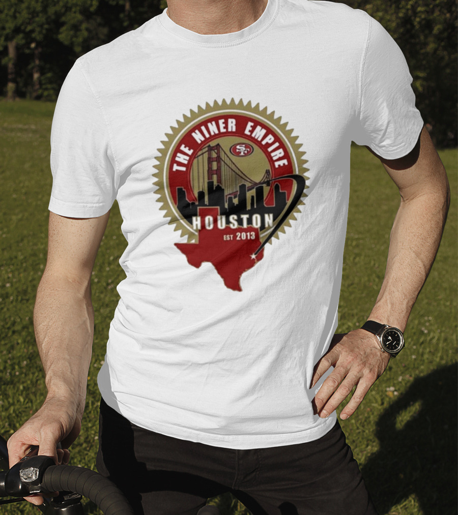 San Francisco 49ers NFL The Niner Empire Houston Est 2013 Golden Gate Bridge Skyline Badge T-Shirt