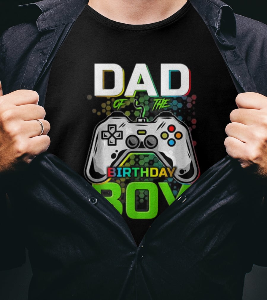 Dad Of The Birthday Boy Funny Gaming Video Gamer T-Shirt