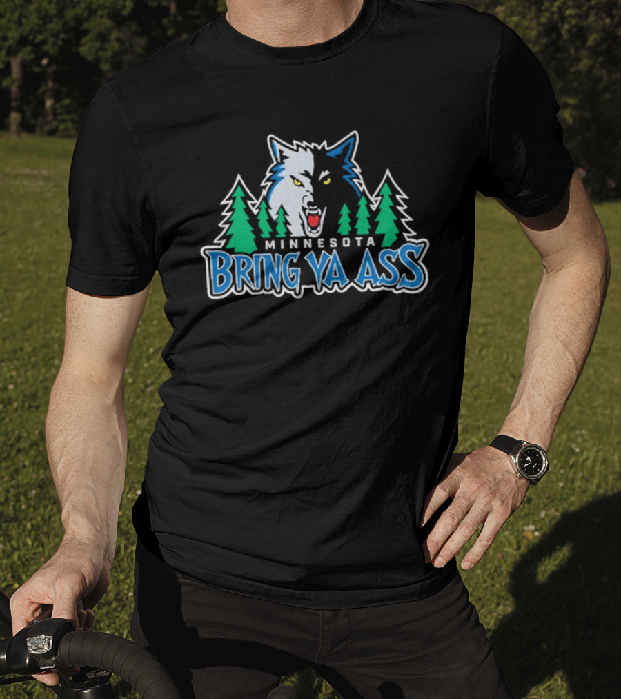 Minnesota Bring Ya Ass Wolf Logo With Trees T-Shirt