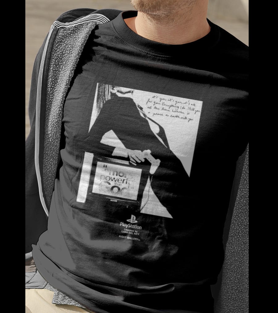 It’s You It’s You It’s All For You Everything I Do Heaven Is A Place On Earth PlayStation By Lana Del Rey Night Gallery T-Shirt