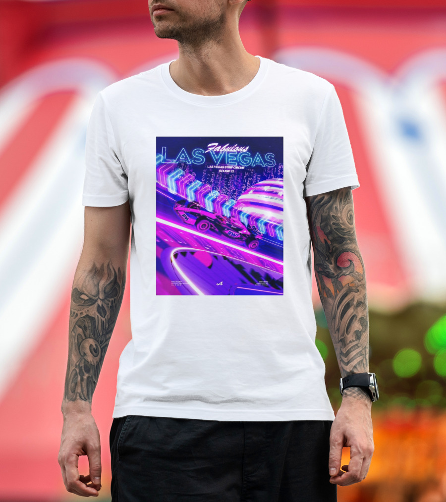 Fabulous Las Vegas Las Vegas Strip Circuit Round 22 Race Day Primer Chat Pack T-Shirt