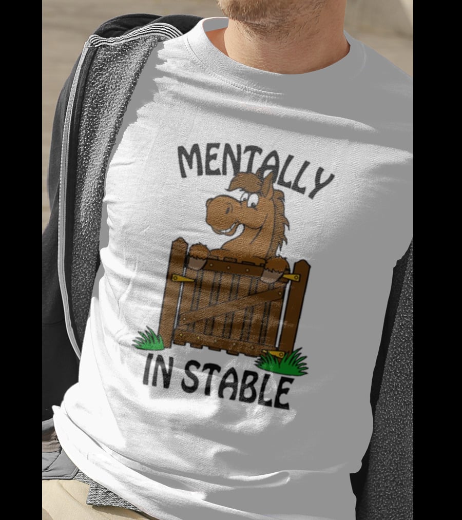 Mentally In Stable Cartoon Horse Gate Humorous T-Shirt