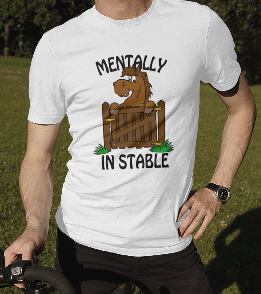 Mentally In Stable Cartoon Horse Gate Humorous T-Shirt