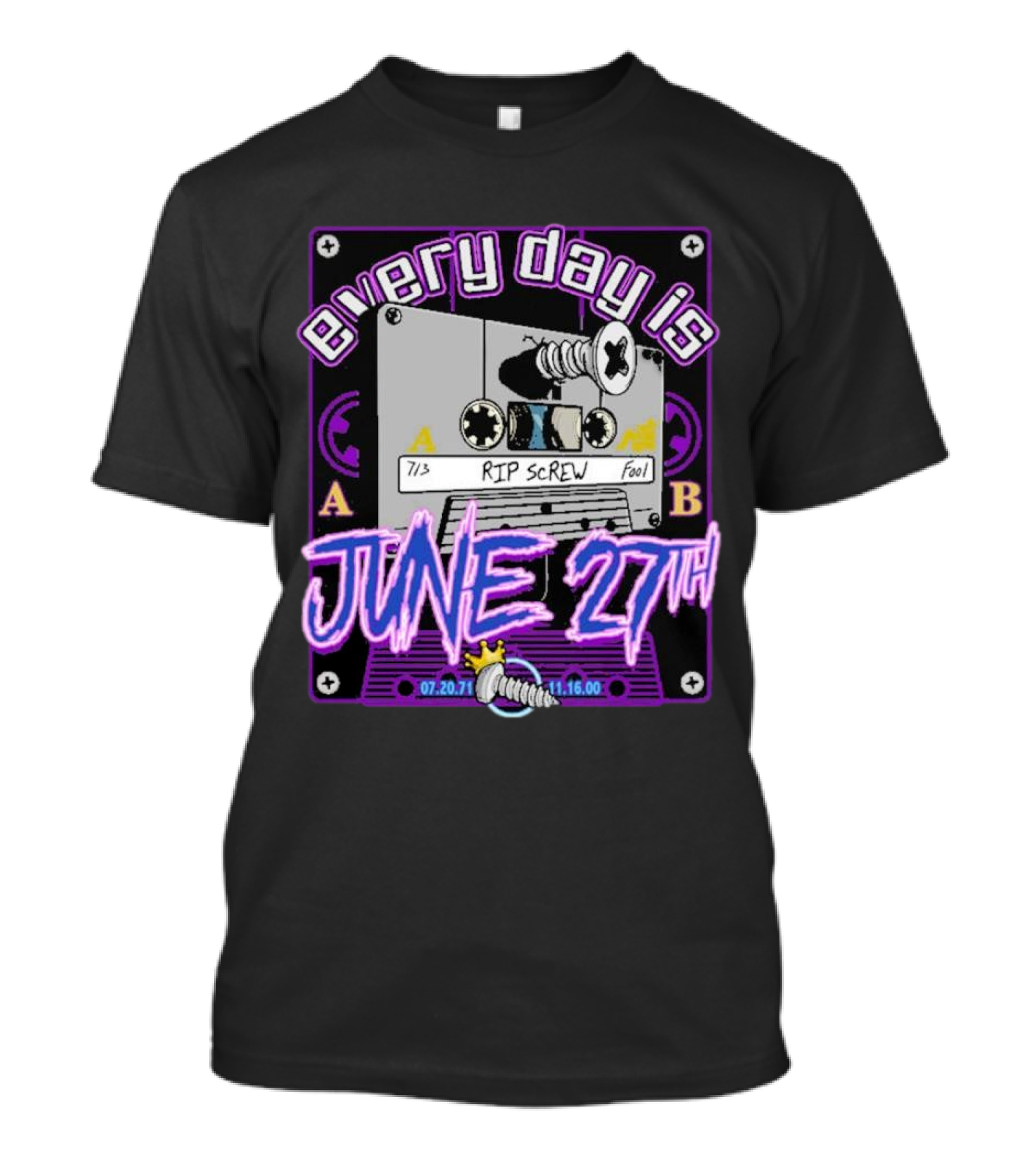 Every Day Is June 27th RIP Screw 07.20.71 11.16.00 Cassette Tape T-Shirt