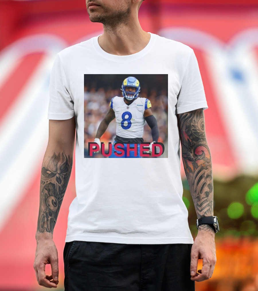 Los Angeles Rams NFL Player Jared Verse Pushed Prayers Up T-Shirt