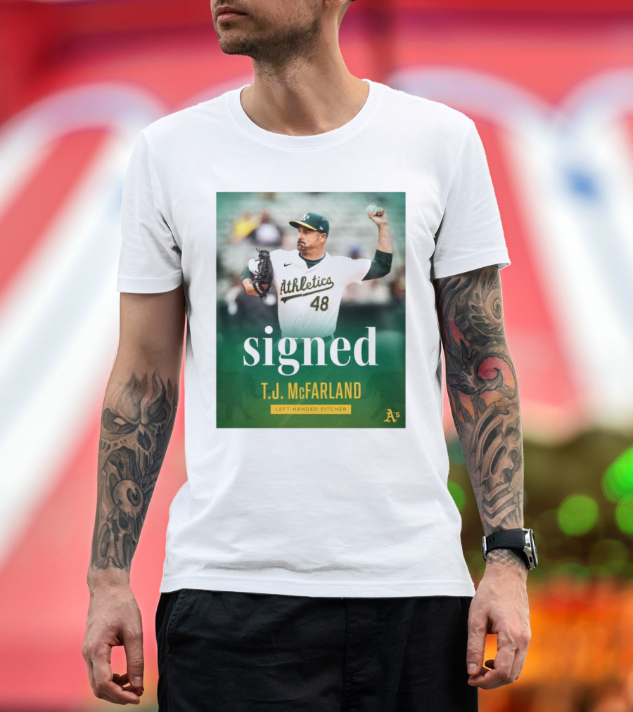 Signed T.J. McFarland Athletic A's Left-Handed Pitcher T-Shirt