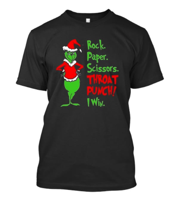 Grinch Rock Paper Scissors Throat Punch I Win Merry Christmas T-Shirt