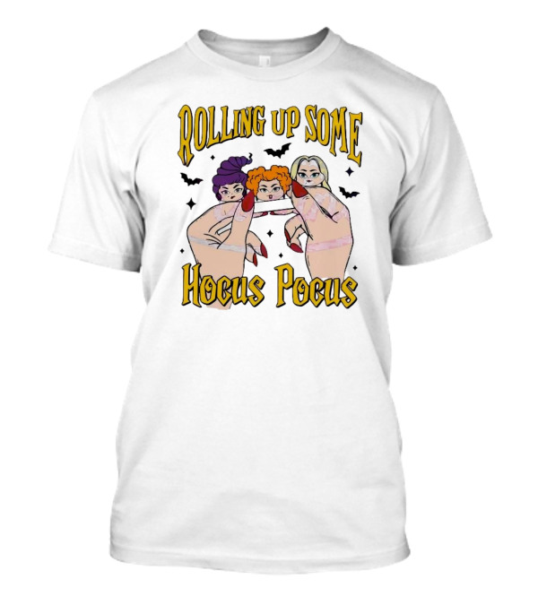 Rolling Up Some Hocus Pocus Witches Movie Classic Halloween T-Shirt