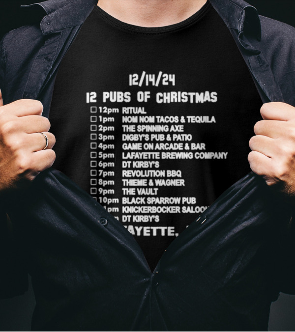 12 Pubs Of Christmas Lafayette IN December 14 2024 Event Guide T-Shirt