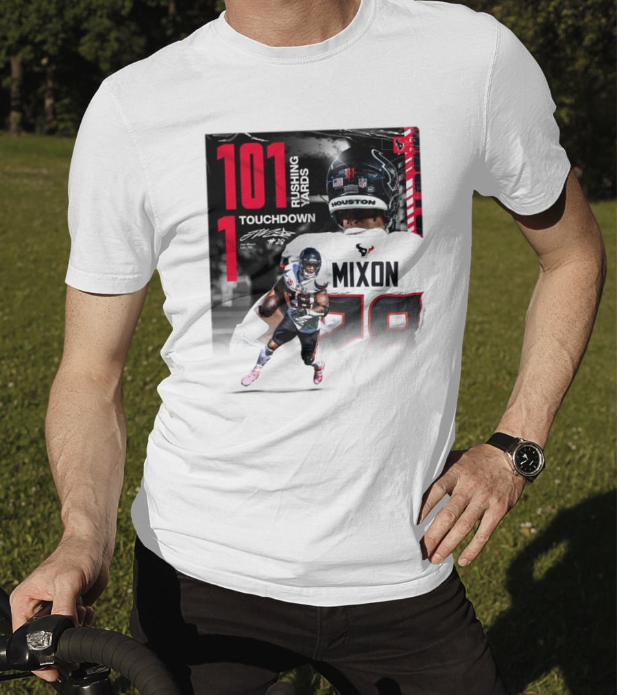 Houston Texans Joe Mixon 101 Rushing Yards 1 Touchdown 28 Signature T-Shirt