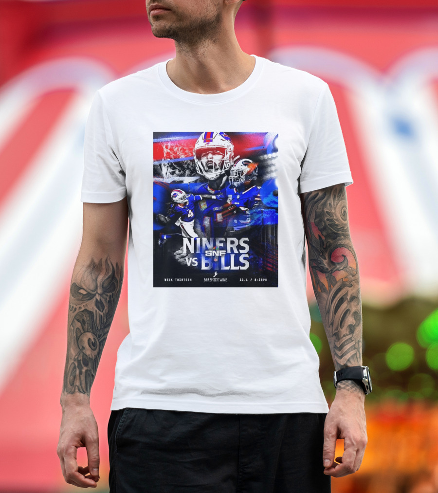 Niners Vs Bills Week Thirteen SNF NFL 12.1 8:20PM Barefoot Wine T-Shirt