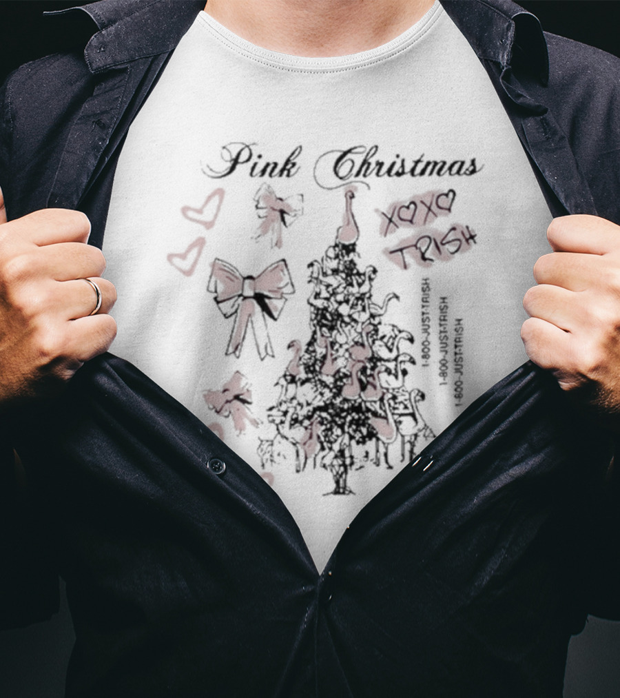 Pink Christmas Xoxo Trish Bows Hearts Just Trish 1-800-Justtrish 1-800-Justtrish T-Shirt