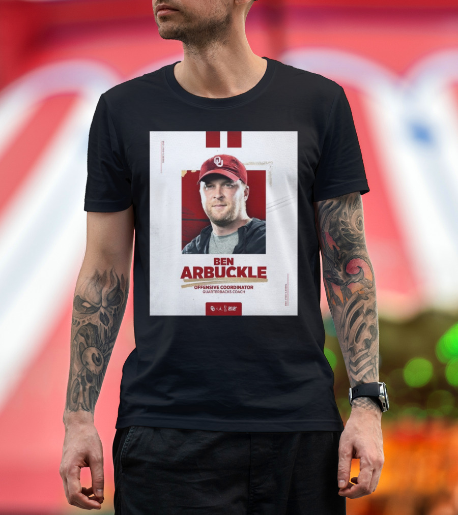 Ben Arbuckle Oklahoma Sooners Offensive Coordinator Quarterbacks Coach T-Shirt
