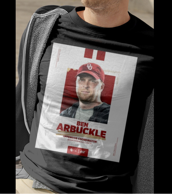 Ben Arbuckle Oklahoma Sooners Offensive Coordinator Quarterbacks Coach T-Shirt