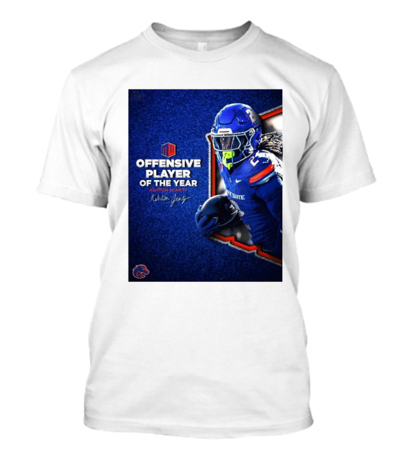 Boise State Broncos Ashton Jeanty Mountain West Offensive Player Of The Year Signature T-Shirt