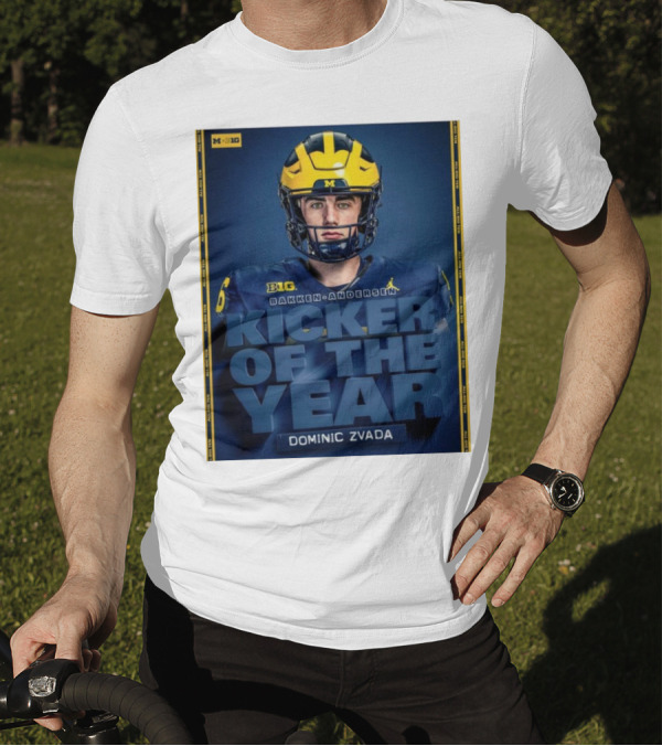 Michigan Wolverines Big Bakken-Andersen Kicker Of The Year Dominic Zvada T-Shirt