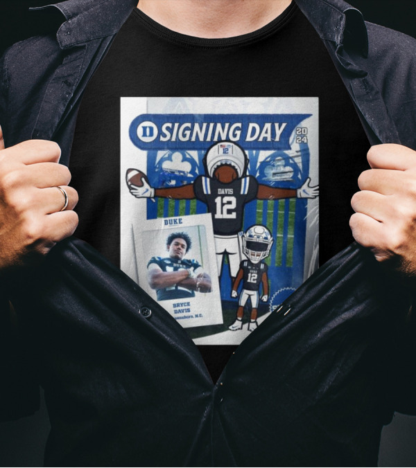 Duke Signing Day 2024 Bryce Davis DE Greensboro NC Signed T-Shirt