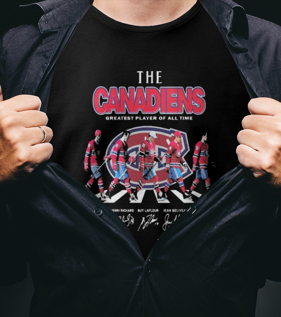 The Canadiens Greatest Player Of All Time Yvan Cournoyer Henri Richard Guy Lafleur Jean Beliveau Maurice Richard Signatures T-Shirt