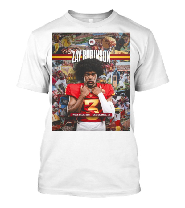 Zay Robinson Iowa State Cyclone Wide Receiver Des Moines IA Football Superstar T-Shirt