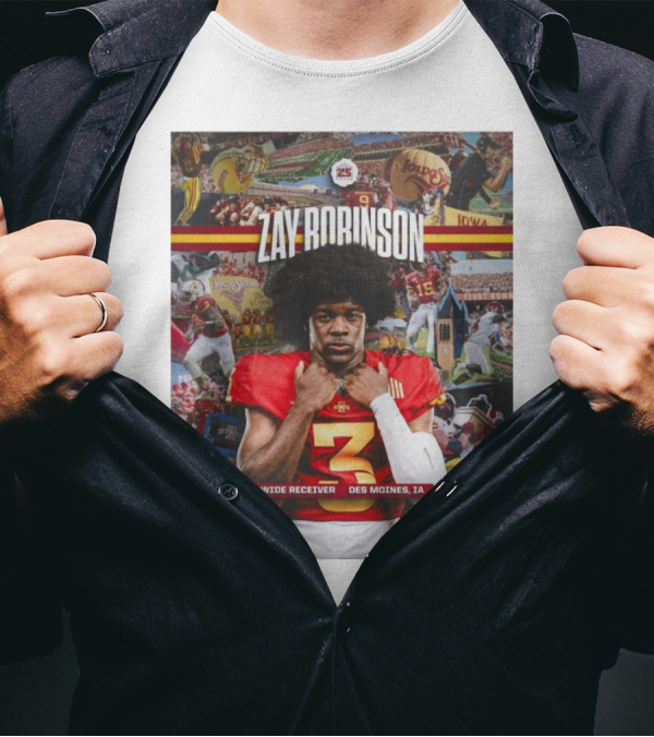 Zay Robinson Iowa State Cyclone Wide Receiver Des Moines IA Football Superstar T-Shirt