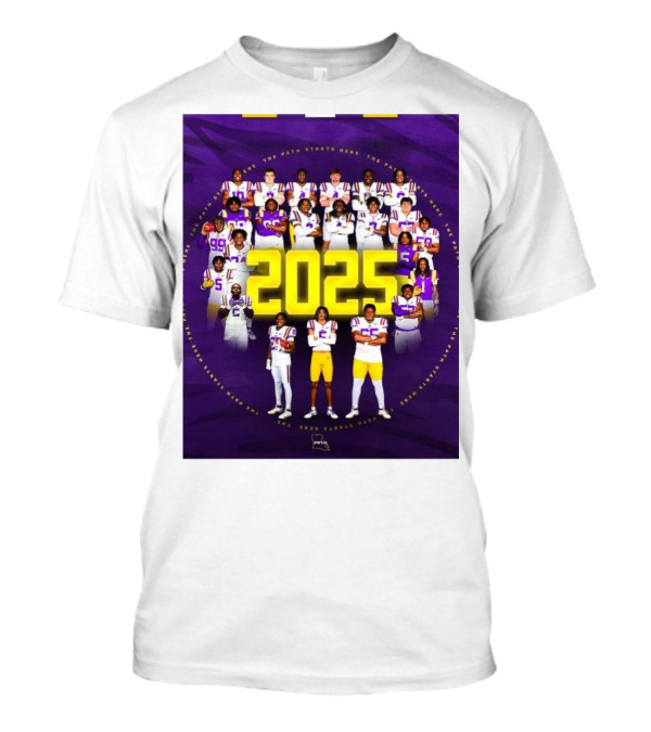 LSU Tigers The Path Starts Here 2025 Team Roster T-Shirt