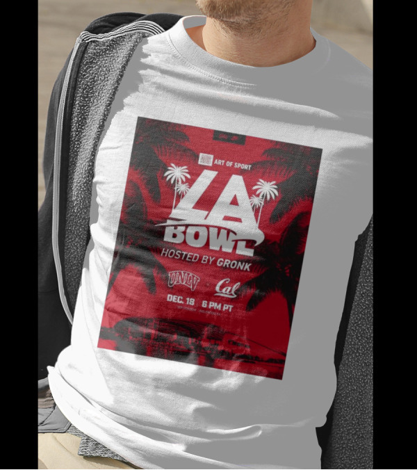 Art Of Sport LA Bowl Hosted By Gronk UNLV Vs Cal December 18 Sofi Stadium T-Shirt