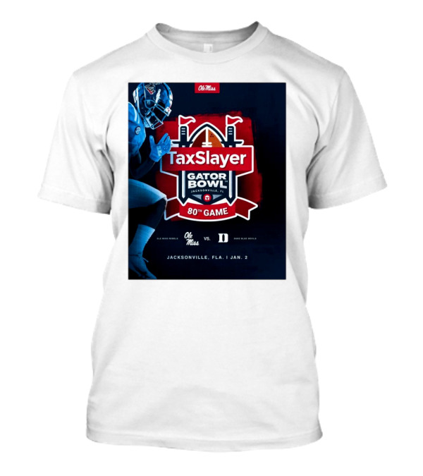 Ole Miss Rebels Vs Duke Blue Devils TaxSlayer Gator Bowl 80th Game Jacksonville Fla Jan 2 T-Shirt