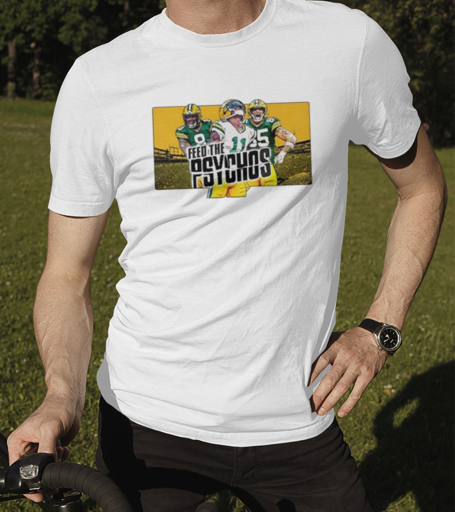 Green Bay Packers Feed The Psychos Football Fans Packers Stadium Scene T-Shirt